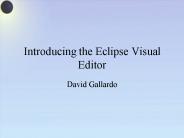 Introducing the Eclipse Visual Editor