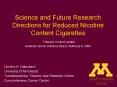 Science and Future Research Directions for Reduced Nicotine Content Cigarettes Tobacco Control Updat PowerPoint PPT Presentation