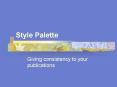 Style Palette PowerPoint PPT Presentation