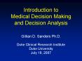 Introduction to Medical Decision Making and Decision Analysis PowerPoint PPT Presentation