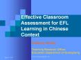 Effective Classroom Assessment for EFL Learning in Chinese Context PowerPoint PPT Presentation