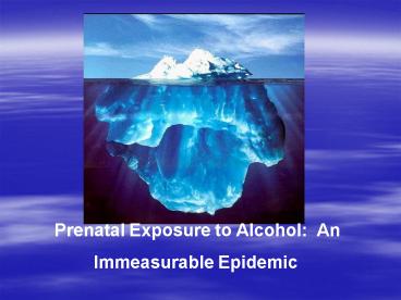 Fetal Alcohol Syndrome