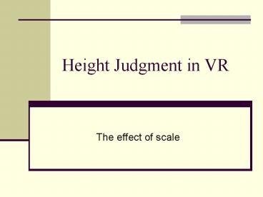 Height Judgment in VR
