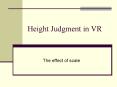 Height Judgment in VR PowerPoint PPT Presentation
