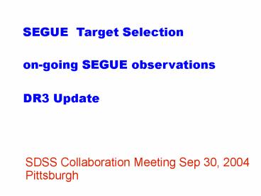 SEGUE Target Selection