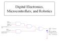 Digital Electronics, Microcontrollers, and Robotics PowerPoint PPT Presentation