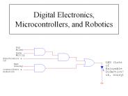 Digital Electronics, Microcontrollers, and Robotics