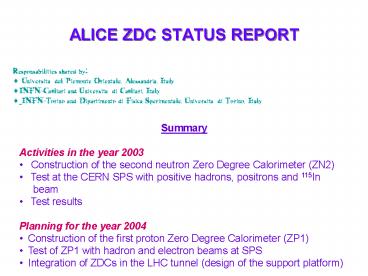 ALICE ZDC STATUS REPORT