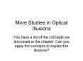 More Studies in Optical Illusions PowerPoint PPT Presentation