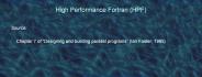 High Performance Fortran (HPF)