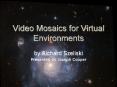Video Mosaics for Virtual Environments PowerPoint PPT Presentation
