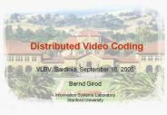 Distributed Video Coding