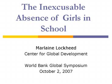 The Inexcusable Absence of Girls in School