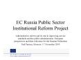 EC Russia Public Sector Institutional Reform Project PowerPoint PPT Presentation