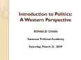 Introduction to Politics: A Western Perspective PowerPoint PPT Presentation