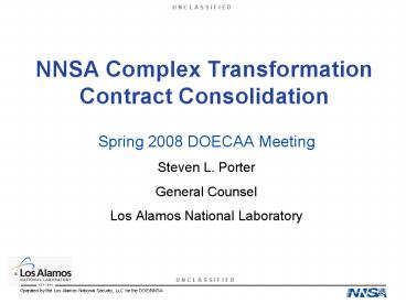 NNSA Complex Transformation Contract Consolidation