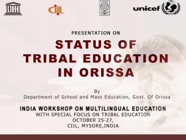 Tribal situation in Orissa