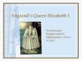 Englands Queen Elizabeth 1 PowerPoint PPT Presentation