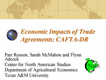 Economic Impacts of Trade Agreements: CAFTADR