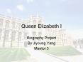 Queen Elizabeth I PowerPoint PPT Presentation