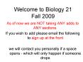 Welcome to Biology 21 Fall 2009 PowerPoint PPT Presentation
