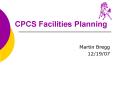 CPCS Facilities Planning PowerPoint PPT Presentation