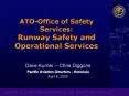 ATOOffice of Safety Services: Runway Safety and Operational Services PowerPoint PPT Presentation