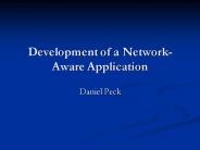 Development of a NetworkAware Application