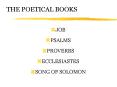 THE POETICAL BOOKS PowerPoint PPT Presentation