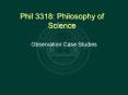 Phil 3318: Philosophy of Science PowerPoint PPT Presentation