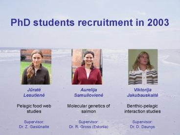 PhD students recruitment in 2003