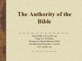The Authority of the Bible PowerPoint PPT Presentation