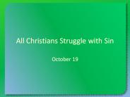 All Christians Struggle with Sin