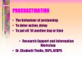PROCRASTINATION PowerPoint PPT Presentation