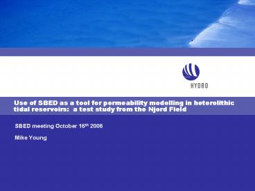 SBED meeting October 16th 2006