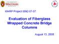 Evaluation of Fiberglass Wrapped Concrete Bridge Columns PowerPoint PPT Presentation