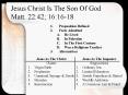 Jesus Christ Is The Son Of God Matt. 22:42 16:1618 PowerPoint PPT Presentation