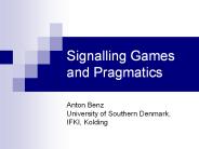 Signalling Games and Pragmatics
