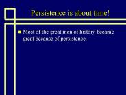 Persistence is about time