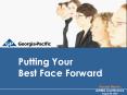 Putting Your Best Face Forward PowerPoint PPT Presentation
