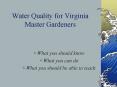 Water Quality for Virginia Master Gardeners PowerPoint PPT Presentation