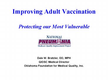 Improving Adult Vaccination Protecting our Most Vulnerable