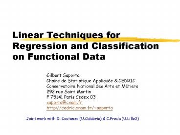 Linear Techniques for Regression and Classification on Functional Data