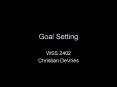 Goal Setting PowerPoint PPT Presentation