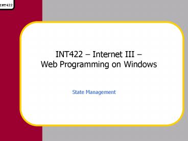 INT422 Internet III Web Programming on Windows