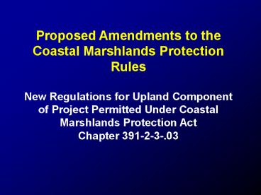 Proposed Amendments to the Coastal Marshlands Protection Rules