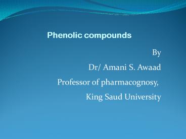 Phenolic compounds