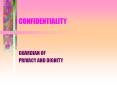 CONFIDENTIALITY PowerPoint PPT Presentation