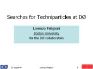 Searches for Techniparticles at D