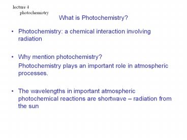 What is Photochemistry
